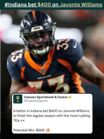 Indiana bet $400 on Javonte Williams to finish the regular season