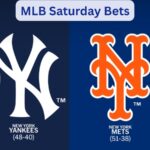 MLB Saturday Bets