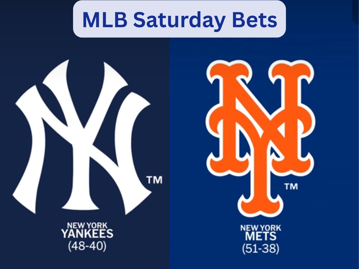 MLB Saturday Bets